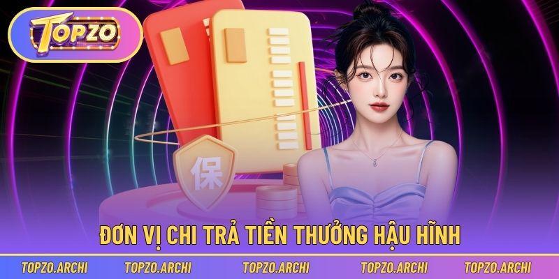 Đơn vị chi trả tiền thưởng hậu hĩnh sau chiến thắng