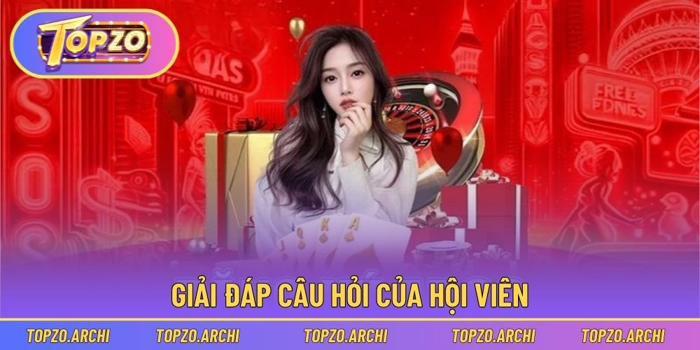 Giải đáp những câu hỏi thường gặp