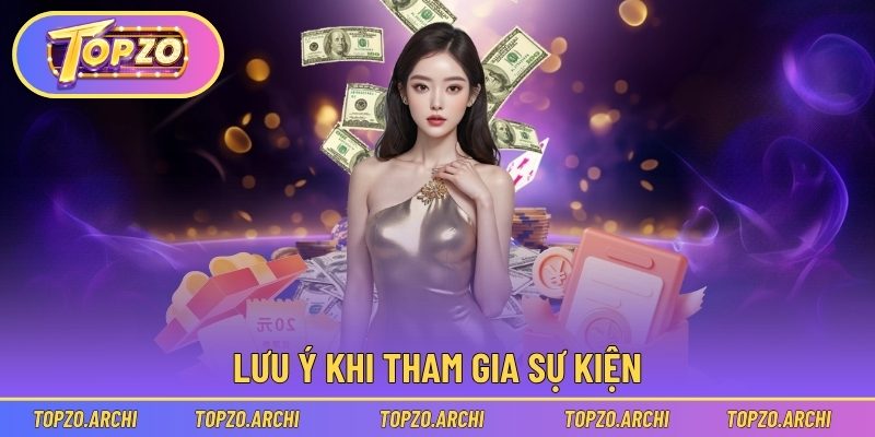 Lưu ý khi tham gia sự kiện